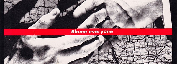 The Blame Everyone Game The Blame Everyone Game